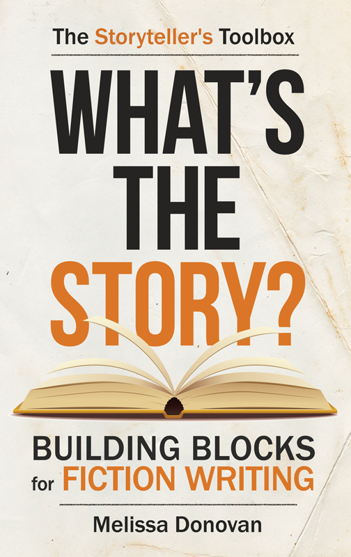 My Latest Book: What’s the Story? Building Blocks for Fiction Writing